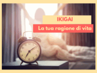IKIGAI – La tua ragione di vita